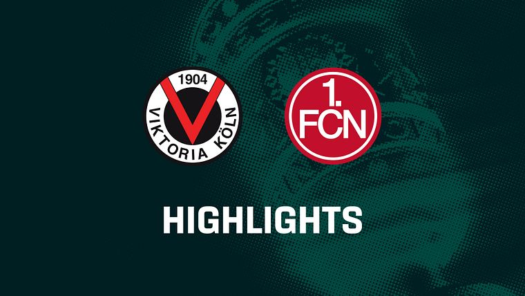 FC Viktoria Köln - 1. FC Nürnberg