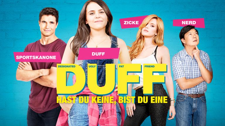 DUFF - Hast du keine, bist du eine