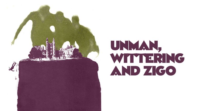 Unman, Wittering and Zigo