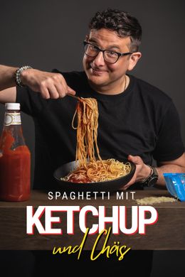 Spaghetti mit Ketchup und Chäs