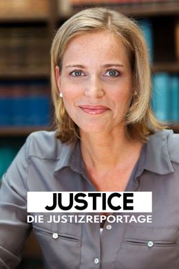 Justice - Die Justizreportage