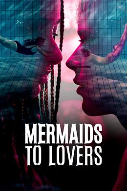 Mermaids to Lovers