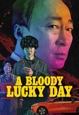 A Bloody Lucky Day