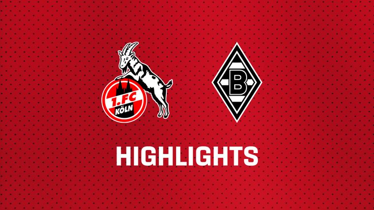 26/27 Highlights: 1. FC Köln - Borussia Mönchengladbach