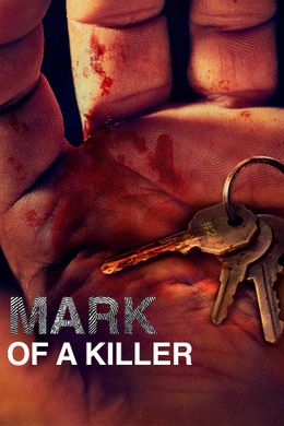 The Mark of a Killer -  Mörder und ihre Markenzeichen