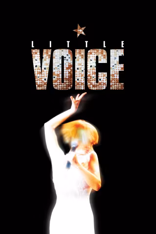 Little Voice - Die Stimme Ihres Lebens