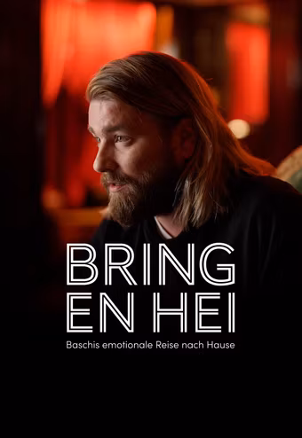 Bring en hei! Baschis emotionale Reise nach Hause