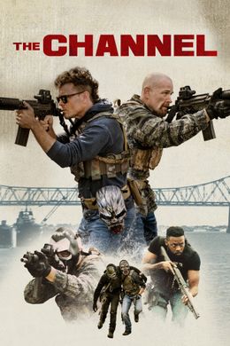 The Channel - Waffenbrüder