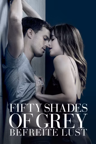 Fifty Shades of Grey 3 - Befreite Lust