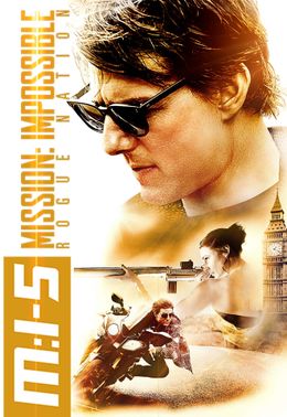 Mission: Impossible 5 - Rogue Nation