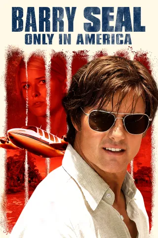 Barry Seal - Only in America