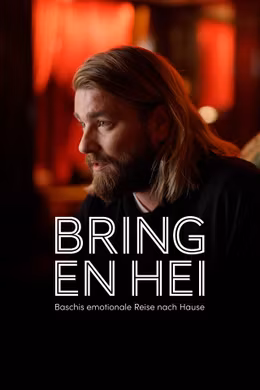 Bring en hei! Baschis emotionale Reise nach Hause