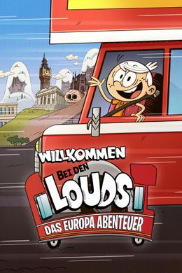 Willkommen bei den Louds - Das Europa Abenteuer
