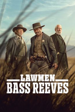 Lawmen: Bass Reeves