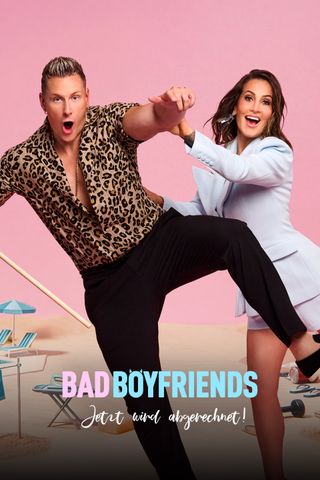 Bad Boyfriends - Jetzt wird abgerechnet