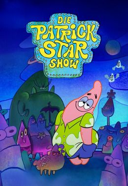 Die Patrick Star Show