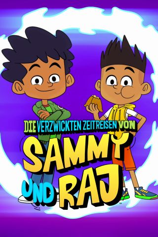Die verzwickten Zeitreisen von Sammy und Raj