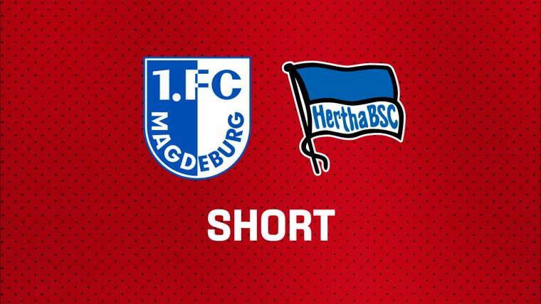 25/26 Short: 1. FC Magdeburg vs. Hertha BSC