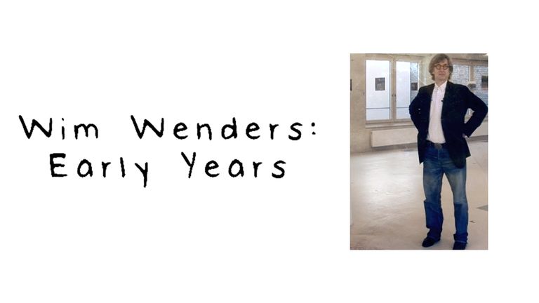 Von einem der auszog - Wim Wenders' frühe Jahre