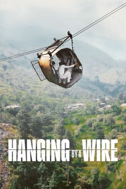 Hanging by a Wire