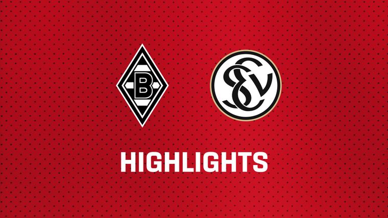 26/27 Highlights: Borussia Mönchengladbach - SV Elversberg