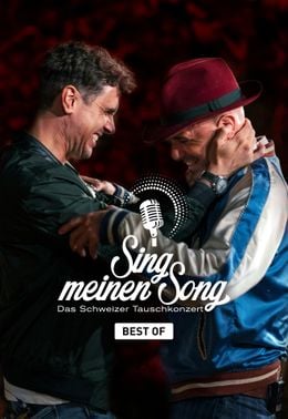 Sing meinen Song - Das Schweizer Tauschkonzert: Best-Of