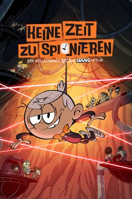 Keine Zeit zu Spionieren: Ein Loud House Film