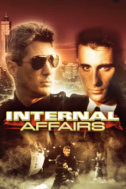 Internal Affairs - Trau ihm, er ist ein Cop