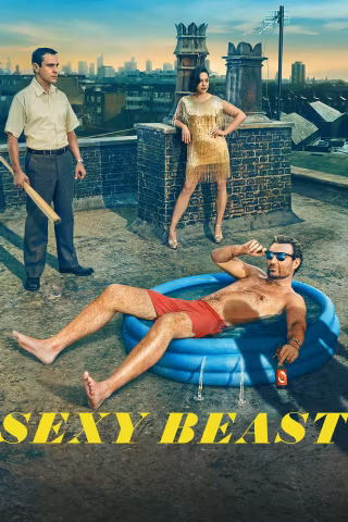 Sexy Beast