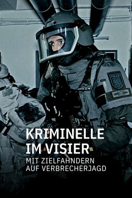 Kriminelle im Visier - Mit Zielfahndern auf Verbrecherjagd