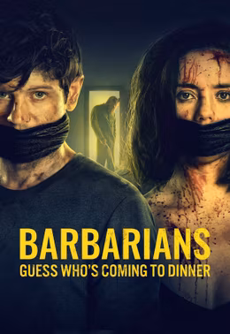 Barbarians - Guess Who's Coming to Dinner?
