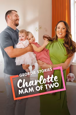 Geordie Stories: Charlotte Mam of Two