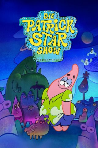 Die Patrick Star Show