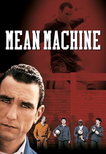 Mean Machine: Die Kampfmaschine