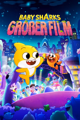 Baby Sharks grosser Film
