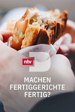 Machen Fertiggerichte fertig?
