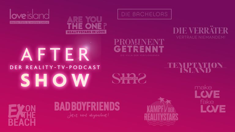 Aftershow - Der Reality-TV-Podcast