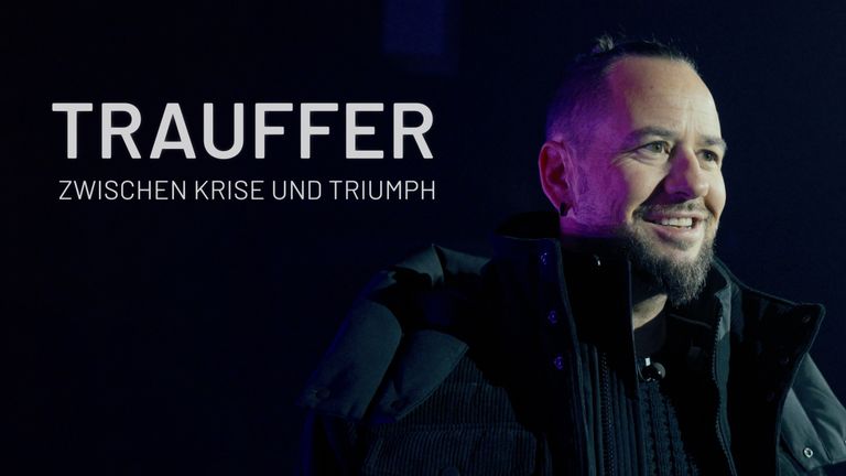 Trauffer - zwischen Krise und Triumph