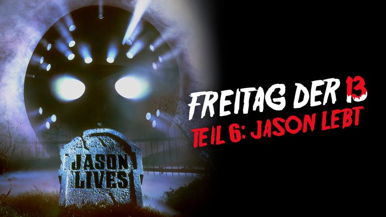 Freitag, der 13. Teil 6 - Jason lebt