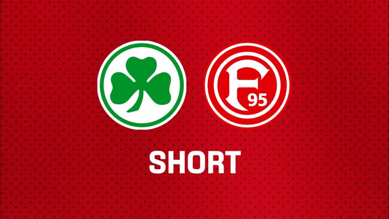 Famose Fürther ballern Fortuna in Liga 3