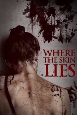 Where The Skin Lies