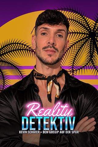 Reality Detektiv Kevin Schäfer - dem Gossip auf der Spur