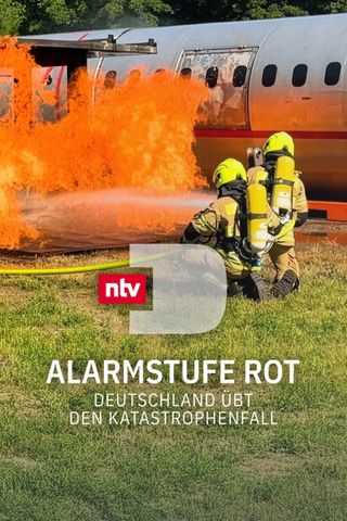 Alarmstufe Rot - Deutschland übt den Katastrophenfall