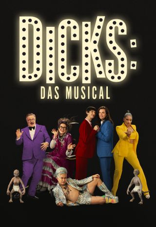 Dicks: Das Musical