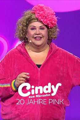 Cindy aus Marzahn - 20 Jahre Pink