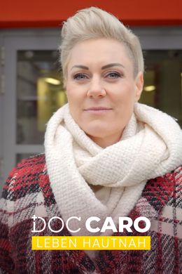 Doc Caro - Leben hautnah