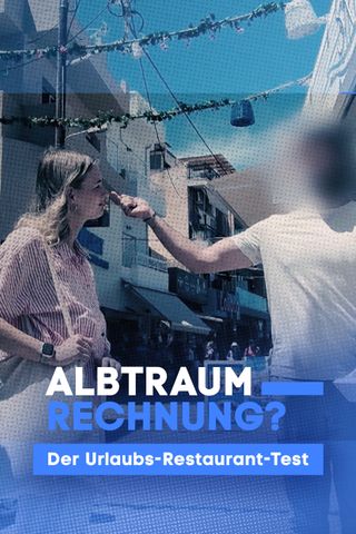 Albtraum-Rechnung? Der Urlaubs-Restaurant-Test