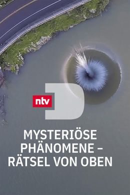 Mysteriöse Phänomene - Rätsel von oben