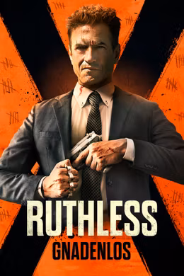 Ruthless - Gnadenlos