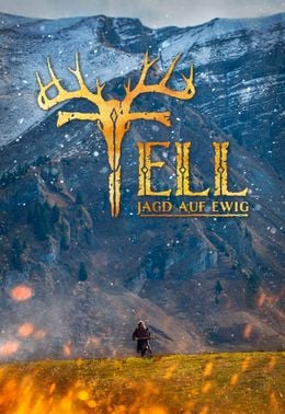 Tell - Jagd auf Ewig